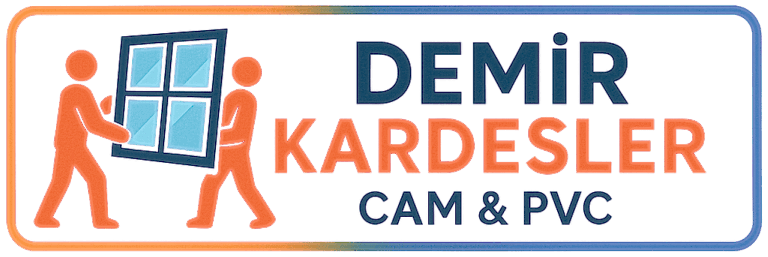 Demir Kardeşler Cam ve PVC